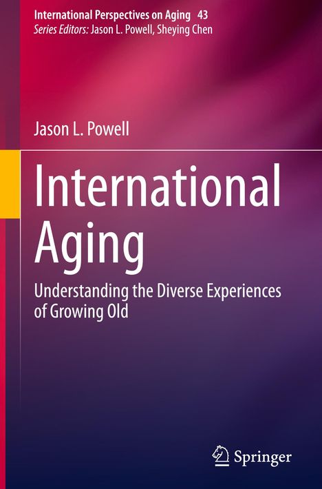 Jason L. Powell: International Aging, Buch