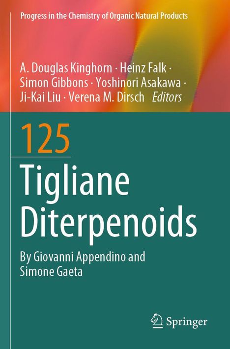 "125 Tigliane Diterpenoids" von Giovanni Appendino und Simone Gaeta. Grüner Hintergrund mit bunten Verläufen oben.
