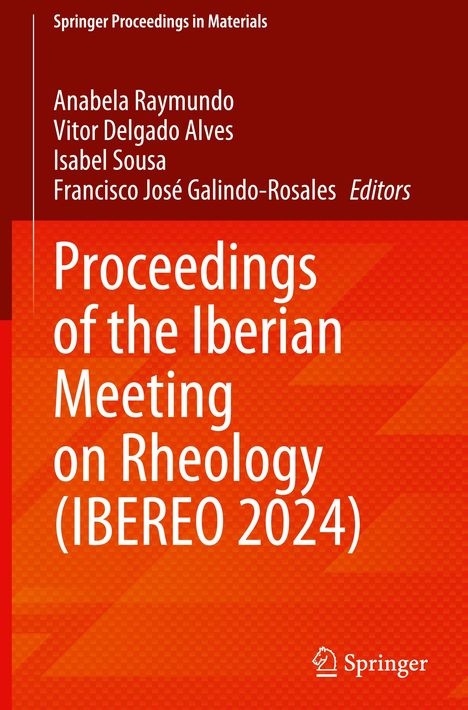 Proceedings of the Iberian Meeting on Rheology (IBEREO 2024), Buch