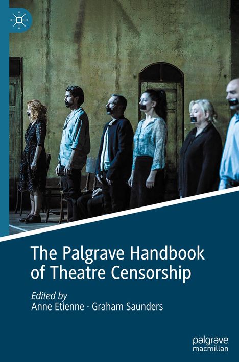 The Palgrave Handbook of Theatre Censorship, Buch