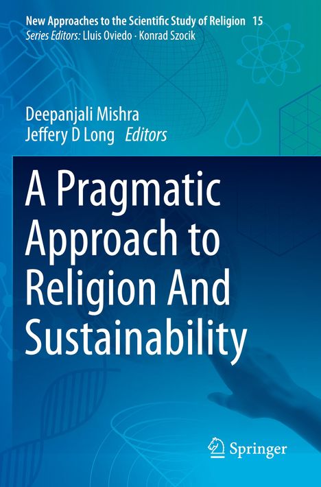 Titel: "A Pragmatic Approach to Religion And Sustainability". Blaue Hintergründe, ein Hand-Bild, Springer-Logo.