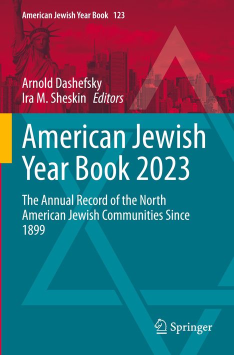"American Jewish Year Book 2023", Herausgeber Arnold Dashefsky, Ira M. Sheskin, Freiheitsstatue vor Skyline. Springer-Logo.