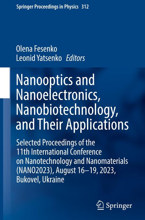 Nanooptics and Nanoelectronics, Nanobiotechnology, and Their Applications, Buch