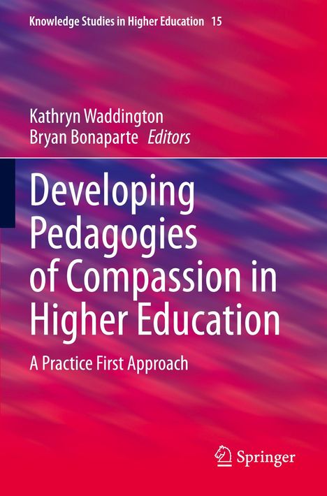 Developing Pedagogies of Compassion in Higher Education, Buch