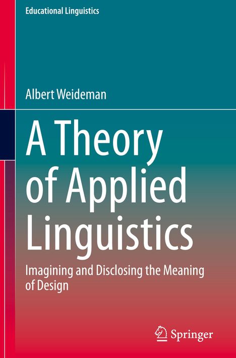 Albert Weideman: A Theory of Applied Linguistics, Buch