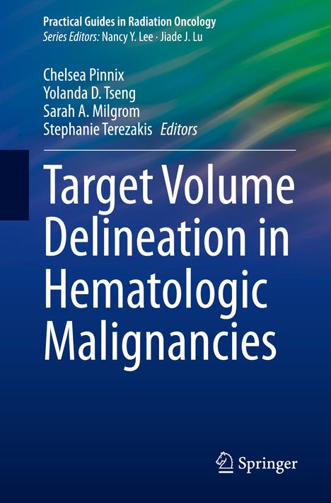 Target Volume Delineation in Hematologic Malignancies, Buch