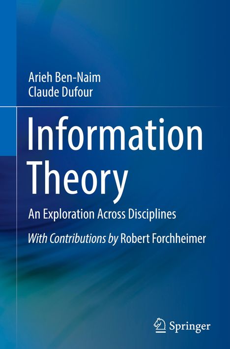 Arieh Ben-Naim: Information Theory, Buch