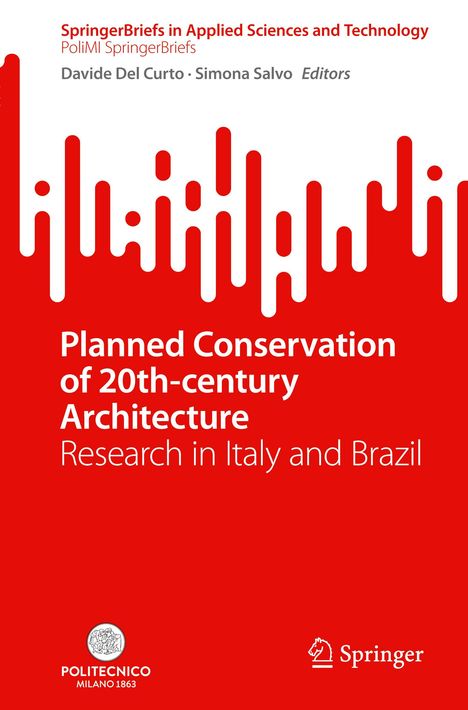 Planned Conservation of 20th-century Architecture, Buch