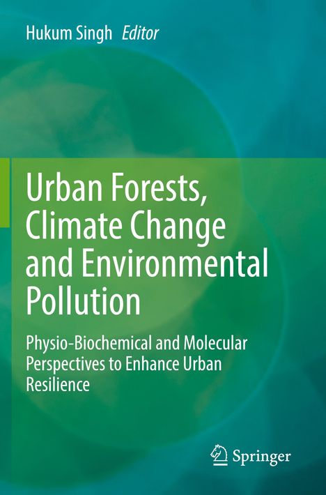 Buchtitel: "Urban Forests, Climate Change and Environmental Pollution". Grüner Hintergrund, Springer-Logo unten.