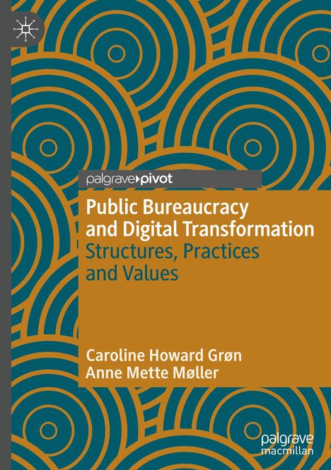 Anne Mette Møller: Public Bureaucracy and Digital Transformation, Buch