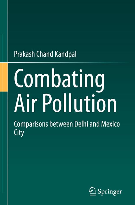 Prakash Chand Kandpal: Combating Air Pollution, Buch