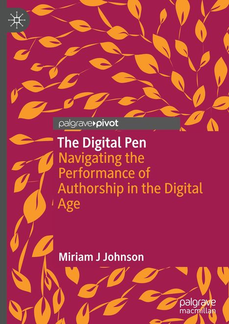 Miriam J Johnson: The Digital Pen, Buch