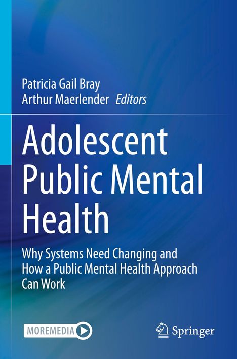 "Adolescent Public Mental Health", Editors: Patricia Bray, Arthur Maerlender. Blaues Cover mit Springer Logo.