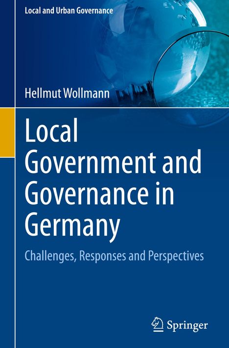 Hellmut Wollmann: Local Government and Governance in Germany, Buch