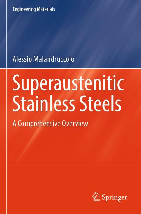 Alessio Malandruccolo: Superaustenitic Stainless Steels, Buch