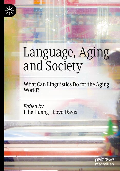 Language, Aging and Society, Buch