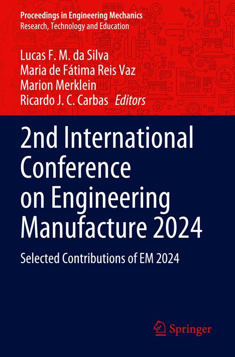 „Proceedings in Engineering Mechanics“ oben auf Rot. Unten „2nd International Conference on Engineering Manufacture 2024“.