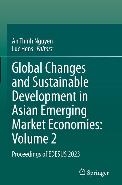 Global Changes and Sustainable Development in Asian Emerging Market Economies: Volume 2, Buch