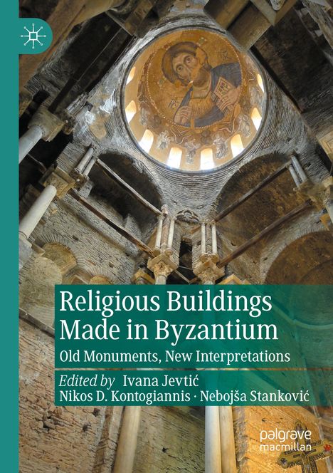 "Religious Buildings Made in Byzantium" ist prominent dargestellt. Ein byzantinisches Kircheninnere mit kunstvoller Decke.