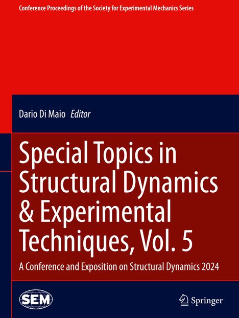 Special Topics in Structural Dynamics &amp; Experimental Techniques, Vol. 5, Buch