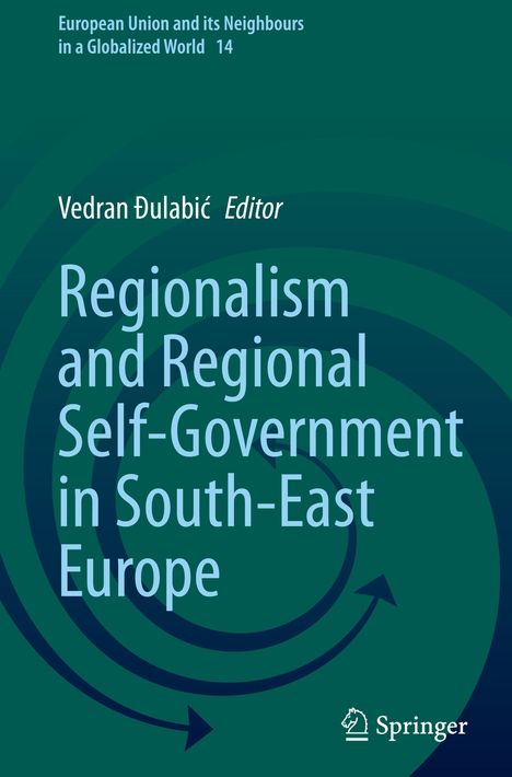 Regionalism and Regional Self-Government in South-East Europe, Buch