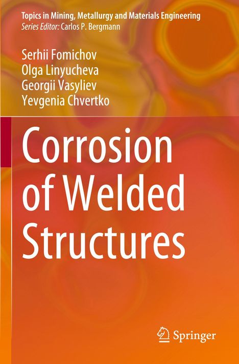 "Corrosion of Welded Structures" steht in großen weißen Buchstaben. Orange Hintergrund mit abstraktem Muster. Springer Logo unten.