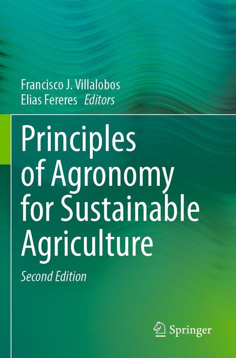 "Principles of Agronomy for Sustainable Agriculture. Second Edition." Oben Namen der Herausgeber. Grüner Verlauf. Springer-Logo.