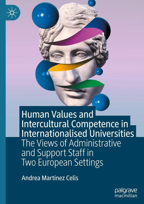 Andrea Martínez Celis: Human Values and Intercultural Competence in Internationalised Universities, Buch