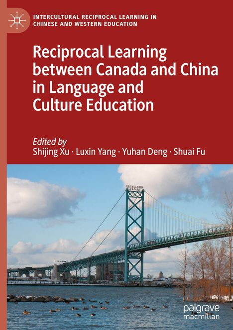 Reciprocal Learning between Canada and China in Language and Culture Education, Buch