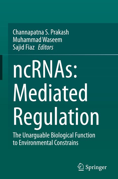 ncRNAs: Mediated Regulation, Buch