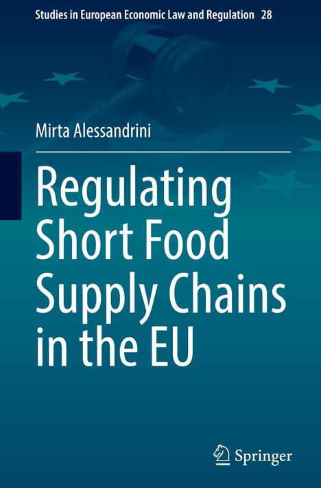 Mirta Alessandrini: Regulating Short Food Supply Chains in the EU, Buch