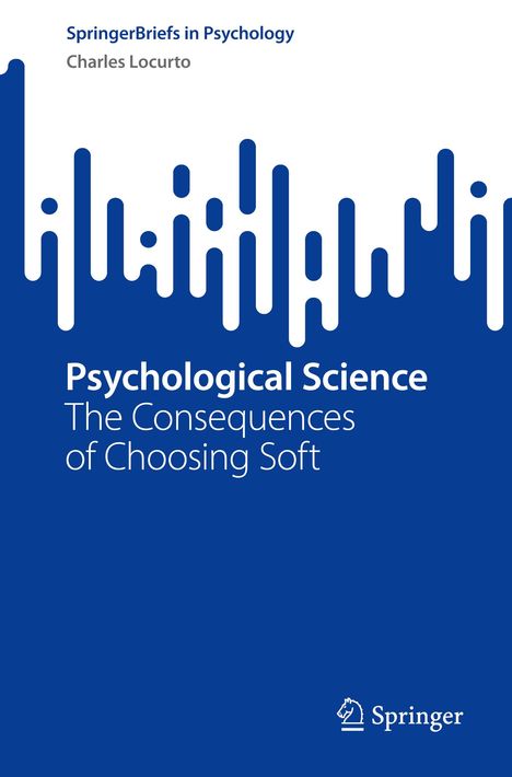 Charles Locurto: Psychological Science, Buch