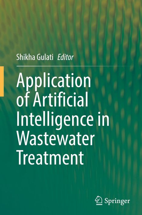 Application of Artificial Intelligence in Wastewater Treatment, Buch