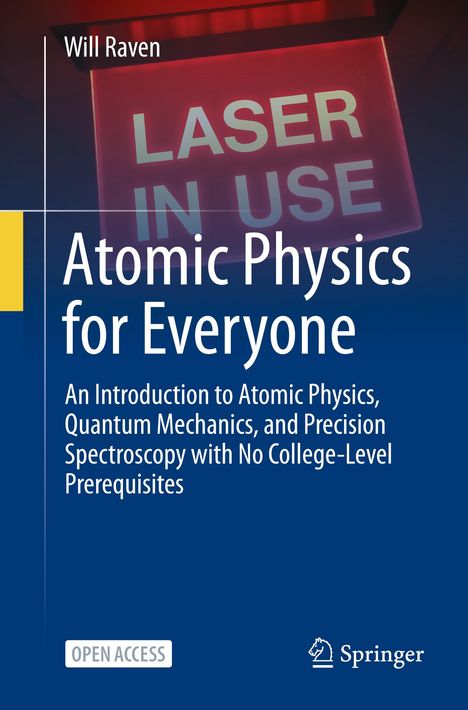 Will Raven: Atomic Physics for Everyone, Buch