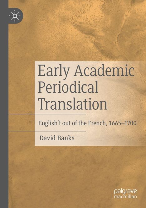 „Early Academic Periodical Translation“, englisches Buchcover, verziert mit einem abstrakten, braunen Hintergrund.