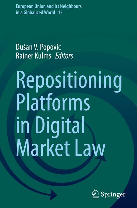 Repositioning Platforms in Digital Market Law, Buch