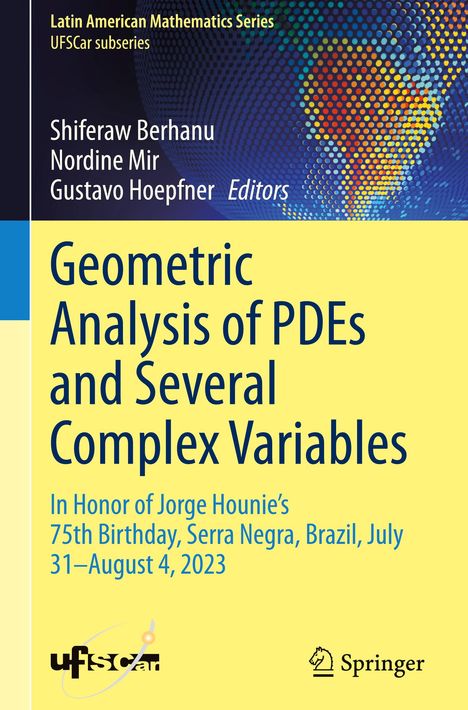 Geometric Analysis of PDEs and Several Complex Variables, Buch