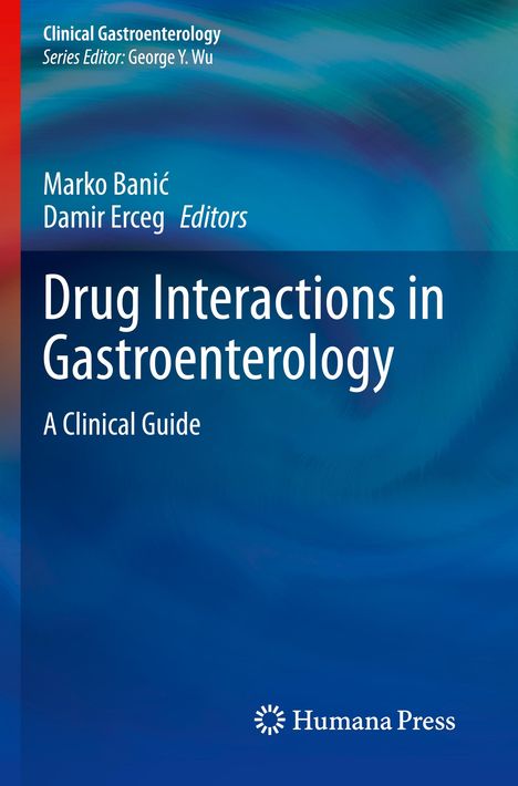 Text: "Drug Interactions in Gastroenterology: A Clinical Guide." Autoren: Marko Banić, Damir Erceg. Farbverlauf in Blau. Logo von Humana Press.