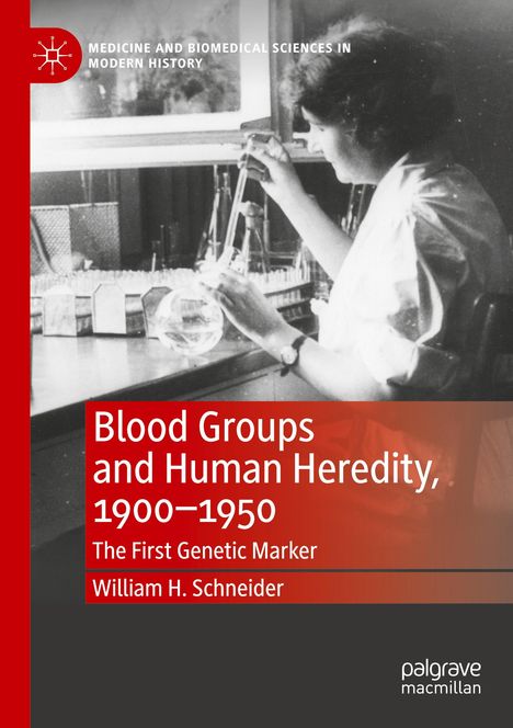 Titel: "Blood Groups and Human Heredity, 1900–1950". Schwarz-Weiß-Foto einer Frau im Labor, die mit chemischen Instrumenten arbeitet.