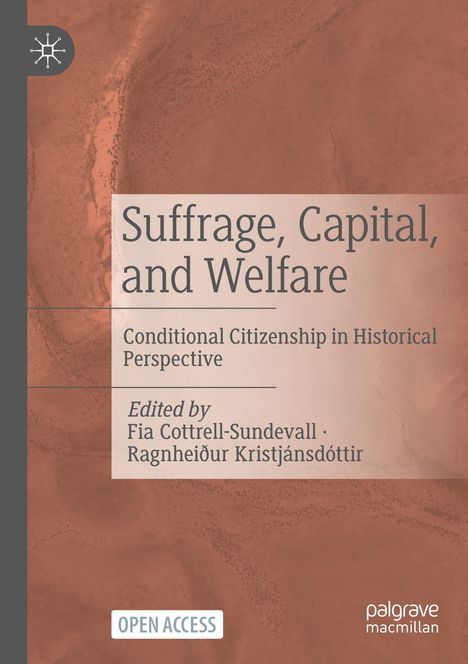 Suffrage, Capital, and Welfare, Buch