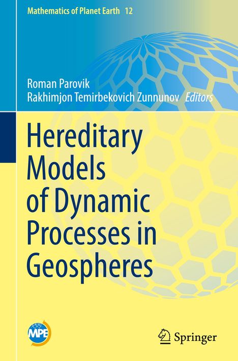 Hereditary Models of Dynamic Processes in Geospheres, Buch