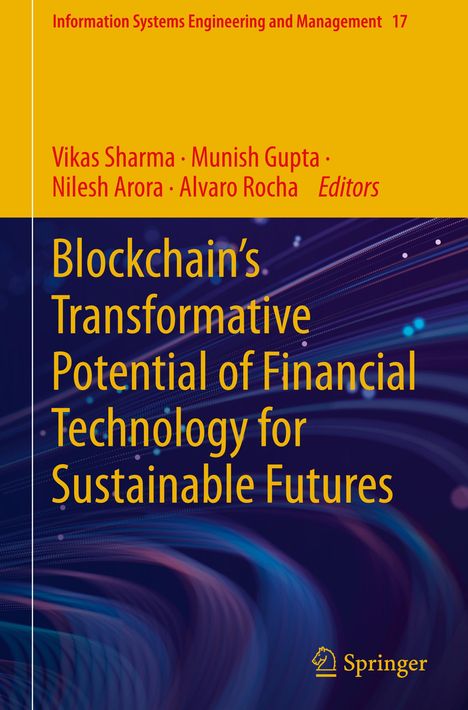 Blockchain's Transformative Potential of Financial Technology for Sustainable Futures, Buch