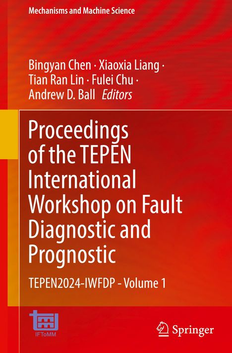 Proceedings of the TEPEN International Workshop on Fault Diagnostic and Prognostic, Buch