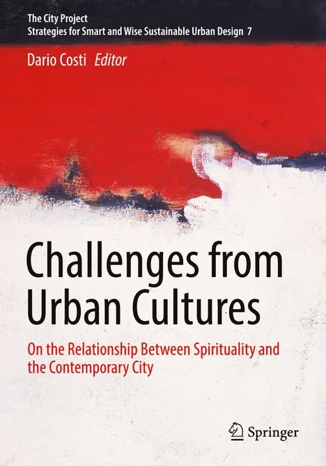 Oben steht "The City Project" und "Dario Costi Editor". Unten "Challenges from Urban Cultures". Kunst mit rotem und schwarzem Hintergrund. Logo unten rechts.