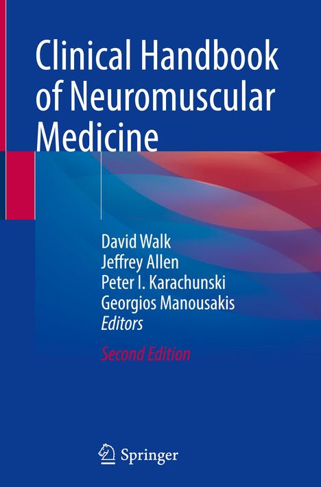 Clinical Handbook of Neuromuscular Medicine, Buch