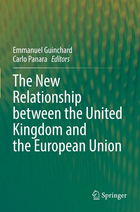 Buchtitel: "The New Relationship between the United Kingdom and the European Union". Grüne, verschwommene Hintergrundtextur.
