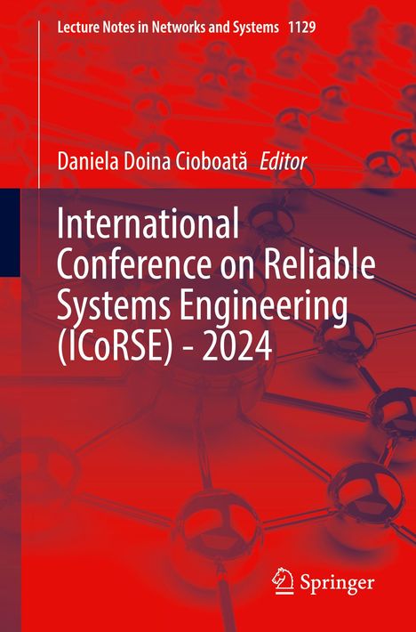 International Conference on Reliable Systems Engineering (ICoRSE) - 2024, Buch