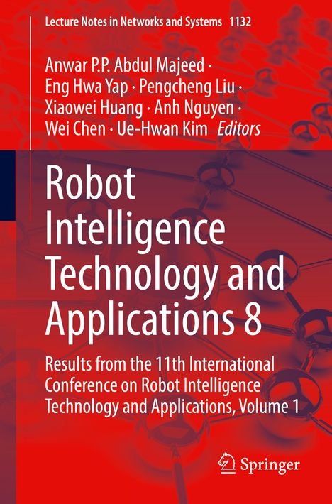 Robot Intelligence Technology and Applications 8, Buch