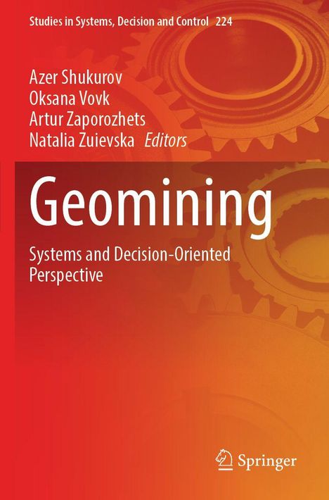 "Geomining: Systems and Decision-Oriented Perspective." Namen: Azer Shukurov, Oksana Vovk u. a. Zahnräder, rote Töne.