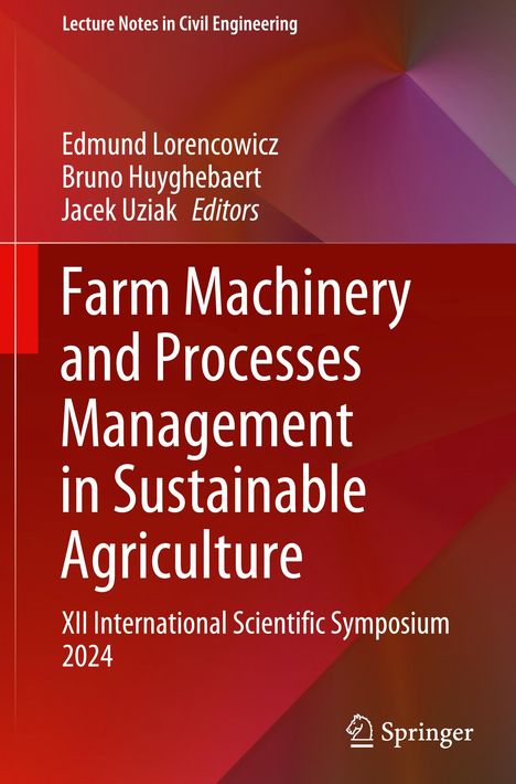 Farm Machinery and Processes Management in Sustainable Agriculture, Buch